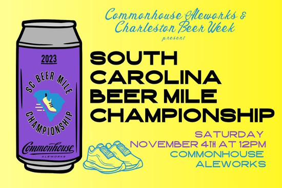 2ND ANNUAL SC BEER MILE CHAMPIONSHIP 11.4.23