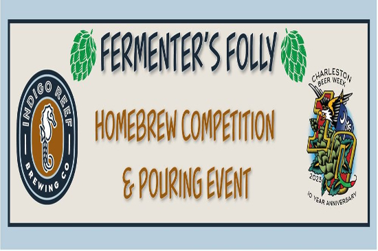 FERMENTERS' FOLLY - A HOMEBREW COMPETITION 10.28.23